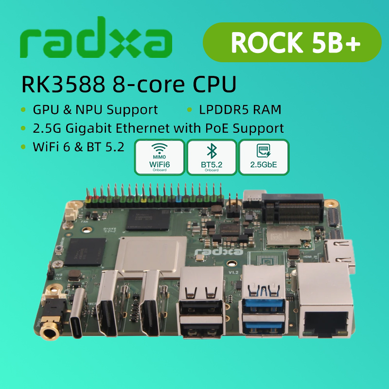 Radxa Rock 5B 16Gb - Radxa ROCK 5B+ Rockchip RK3588 8-rdzeniowy